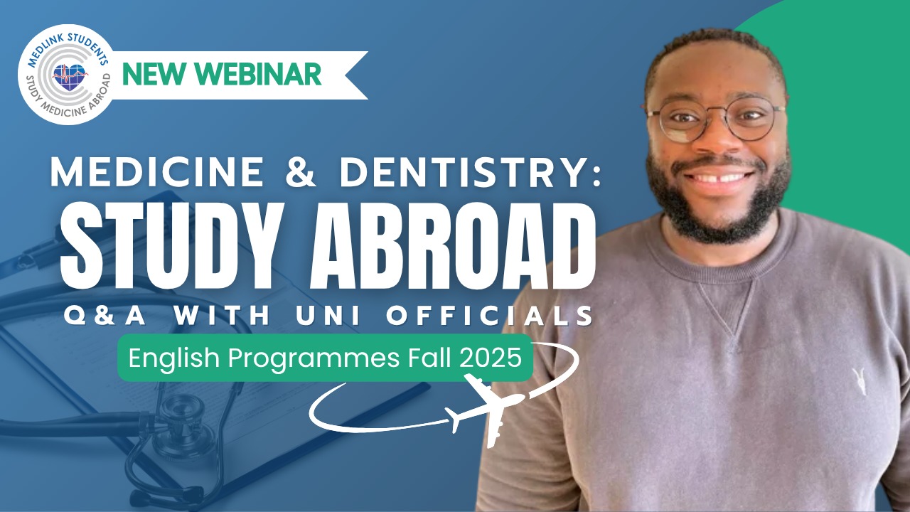 Study Medicine or Dentistry Abroad | June 2025