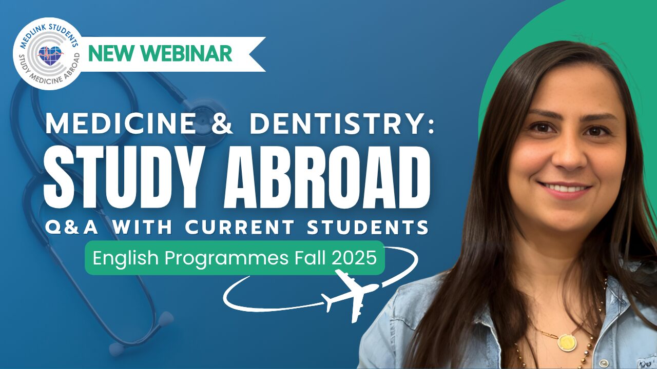 Study Medicine or Dentistry Abroad | July 2025