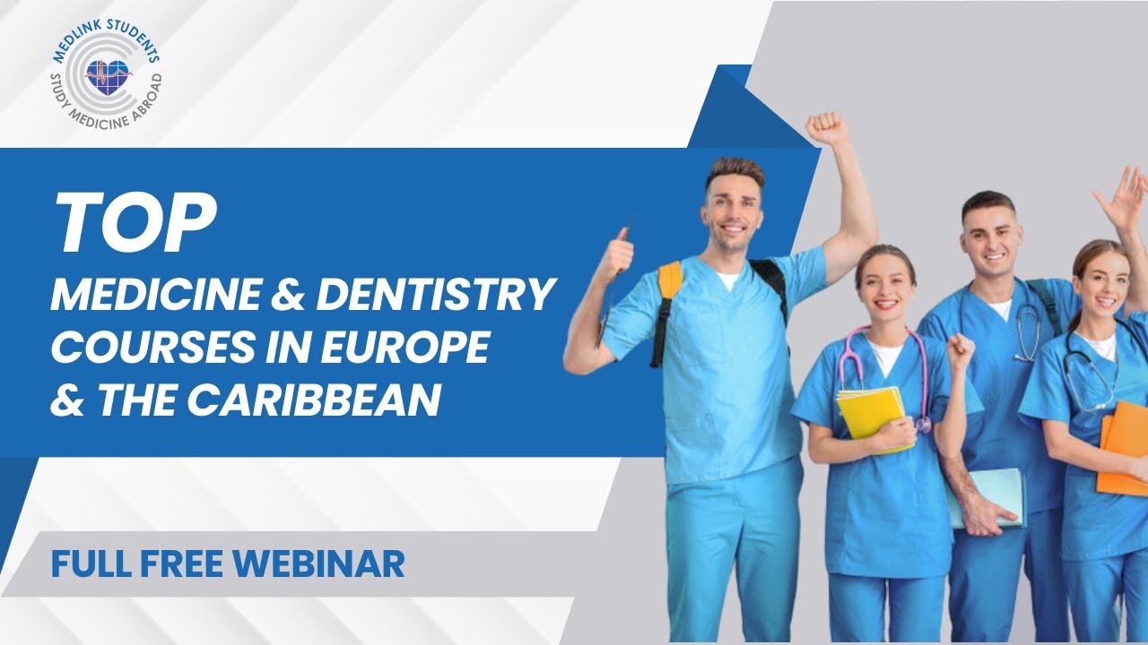 Study Medicine or Dentistry Abroad | August 2023