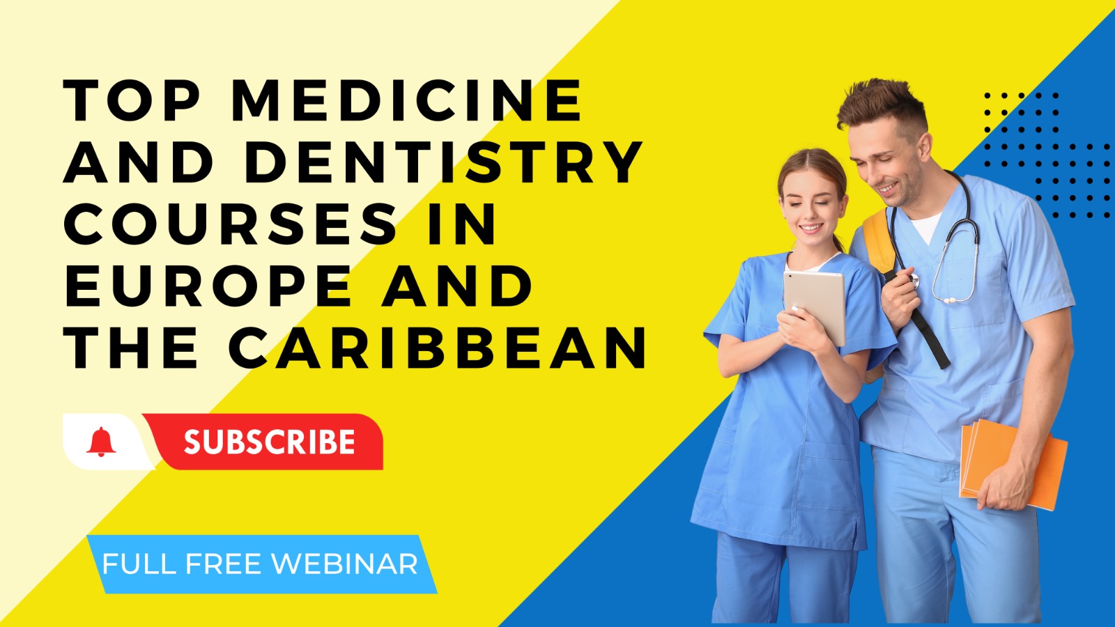 Study Medicine or Dentistry Abroad | October 2023