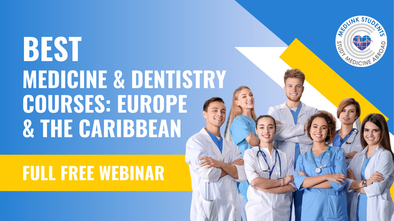 Study Medicine or Dentistry Abroad | November 2023