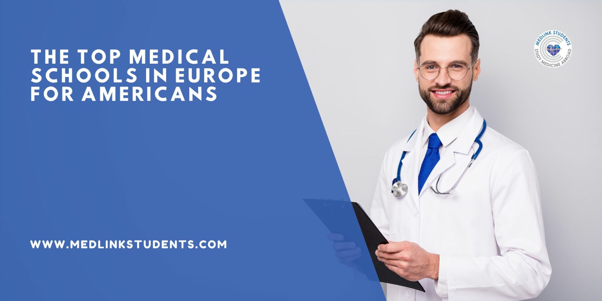 The Top Medical Schools in Europe for Americans - Medlink Students