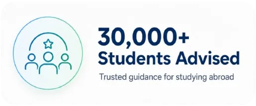 30,000+ students advised — trusted guidance for studying abroad